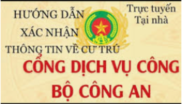 XÁC NHẬN THÔNG TIN VỀ CƯ TRÚ ONLINE TRÊN ĐIỆN THOẠI
